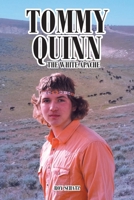 Tommy Quinn: The White Apache 1636309364 Book Cover