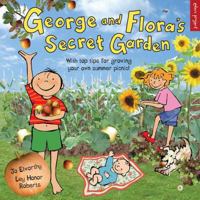 George and Flora's Secret Garden 1905811373 Book Cover