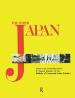 The Other Japan: Democratic Promise Versus Capitalist Efficiency, 1945 to the Present 1563248670 Book Cover