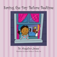 Saving the Day Before Bedtime 1732503699 Book Cover