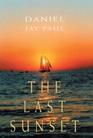 The Last Sunset 1401034268 Book Cover