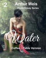 Water: Coffee Table Version 1544029217 Book Cover