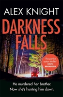 Darkness Falls 1409193691 Book Cover