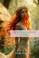 The Big Dream of Fairy Ophelia B0FL17XK18 Book Cover