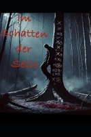 Im Schatten der Selle (German Edition) B0DNZ627ZP Book Cover