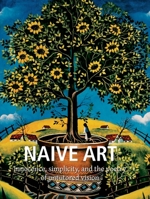 Naive Art (Art of Century) 1859956742 Book Cover