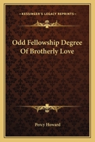 Odd Fellowship Degree Of Friendship 1425354025 Book Cover