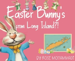 Easter Bunny's from Long Island?! B0GM3FY5RR Book Cover