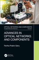 Advances in Optical Networks and Components 0367265656 Book Cover