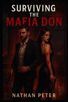 Surviving the Mafia Don B0FHKKSVHF Book Cover