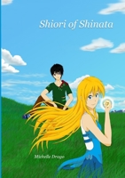 Shiori of Shinata 1329005112 Book Cover