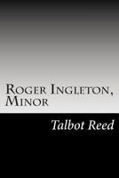 Roger Ingleton, Minor 1517510422 Book Cover