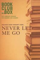 Bookclub-in-a-Box Discusses Never Let Me Go, the novel by Kazuo Ishiguro 1897082533 Book Cover