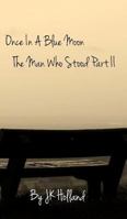 The Man Who Stood Part II 136431021X Book Cover