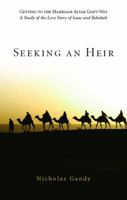 Seeking an Heir 1616631716 Book Cover