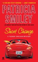 Short Change (Tucker Sinclair, Book 3) 0451221443 Book Cover