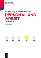 Personal und Arbeit: Übungsbuch (De Gruyter Studium) (German Edition) 3110999315 Book Cover