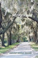 Whispering 0615574033 Book Cover