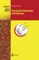 Stochastic Networks and Queues 3642056253 Book Cover