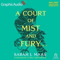 A Court of Mist and Fury (2 of 2) [Dramatized Adaptation]: A Court of Thorns and Roses 2 B0B3LWK822 Book Cover