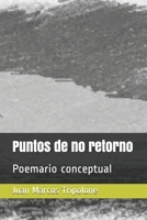 Puntos de no retorno: Poemario conceptual B0991DBVVS Book Cover