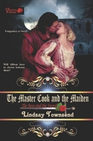 The Master Cook and the Maiden B089M2DNJ7 Book Cover