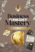 Business Credit for You B0F9VCP9S8 Book Cover
