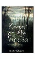 Keeper of the Woods 1585009814 Book Cover
