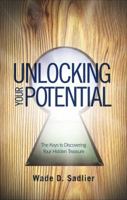 Unlocking Your Potential: The Keys to Discovering Your Hidden Treasure 1617390763 Book Cover