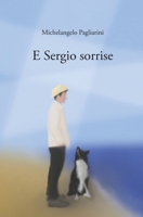 E Sergio sorrise B0C5PCXB6X Book Cover