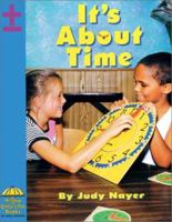 It's About Time (Yellow Umbrella Books) 0736812830 Book Cover