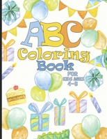 ABC Coloring Book for Kids Ages 4-8: A Fun Kid Workbook Game For Learning, Coloring, Dot To Dot, A Fantasy Coloring Book with Magical Word, Beautiful ... Scenes. ABC Coloring Book for Kids Ages 4-8 B08YQCQRPJ Book Cover