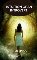 Intuition of an Introvert B0F94M3RJL Book Cover