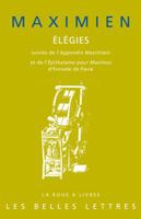 Élégies, suivies de l'Appendix Maximiani et de l'Épithalame pour Maximus d'Ennode de Pavie 225133968X Book Cover