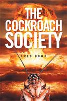 The Cockroach Society 1524524026 Book Cover