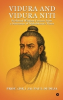 Vidura and Vidura Niti: Profound Wisdom Lessons from a Statesman of Mahabharata Times B0FSRFL495 Book Cover