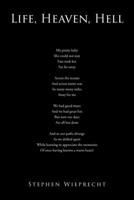 Life, Heaven, Hell B0BX1G28VH Book Cover