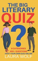 The Big Literary Quiz B08M87S1D9 Book Cover