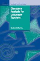 Discourse Analysis for Language Teachers 0521367468 Book Cover