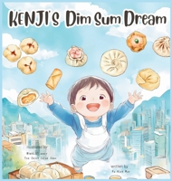 KENJI'S Dim Sum Dream (English Version) B0F5K6SBTZ Book Cover