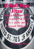 Il Bull Ryu Jitsu - Unita Militari CIA 1326627422 Book Cover