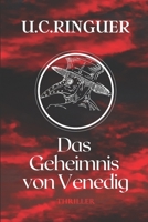 Das Geheimnis von Venedig: Ein mörderischer Raub aus dem Dom von Venedig. Und ein teuflischer Fluch. (Professor Cariello) 1717949398 Book Cover