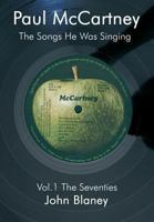 Paul McCartney: The Songs He Was Singing Vol. 1 0954452828 Book Cover