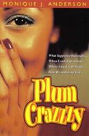 Plum Crazzzy 1929642075 Book Cover