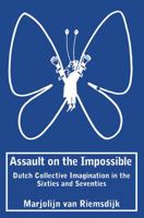 Assault on the Impossible 1570272719 Book Cover