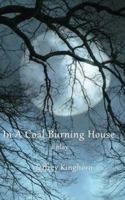 In a Coal-Burning House: A Play/Drama 0982528086 Book Cover