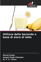 Utilizzo delle bevande a base di siero di latte (Italian Edition) 6206920054 Book Cover