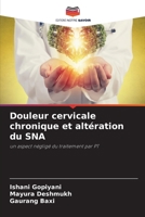 Douleur cervicale chronique et altération du SNA 6205780798 Book Cover