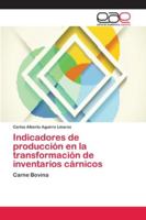 Indicadores de producción en la transformación de inventarios cárnicos 6202168048 Book Cover