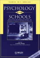 Psychology in the Schools, Special Issue: Development, Evaluation, and Treatment of Students with Behavior Disorders (Wiley's Psychology in the Schools) 0471262951 Book Cover